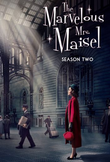 مسلسل The Marvelous Mrs. Maisel الموسم الثاني