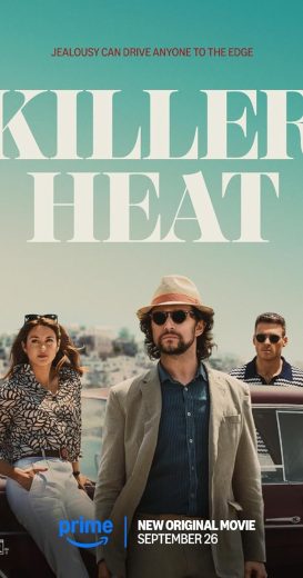 مشاهدة فيلم Killer Heat 2024 مترجم